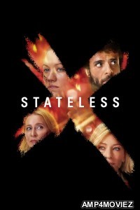 Stateless (2020) Hindi Dubbed Season 1 Complete Show