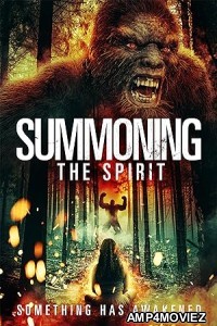 Summoning the Spirit (2023) HQ Hindi Dubbed Movie