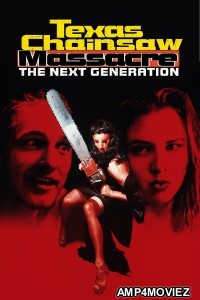 Texas Chainsaw Massacre The Next Generation (1994) ORG Hindi Dubbed Movie