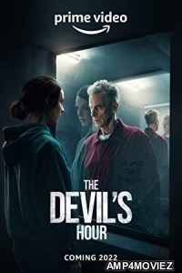 The Devils Hour (2022) Hindi Dubbed Season 1 Complete Show