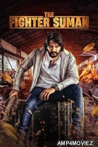 The Fighter Suman (2023) Hindi Full Movie