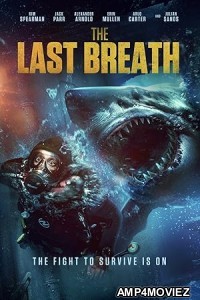 The Last Breath (2024) HQ Telugu Dubbed Movie