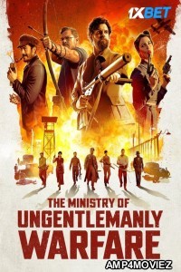 The Ministry of Ungentlemanly Warfare (2024) HQ Hindi Dubbed Movie