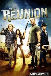 The Reunion (2011) ORG Hindi Dubbed Movie