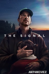 The Signal (2024) Season 1 Hindi Dubbed Complete Web Series