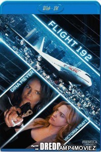 Turbulence (Flight 192) (2016) UNCUT Hindi Dubbed Movie