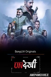 Undekhi (2020) Hindi Season 1 Complete Show