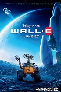 WALL E (2008) Hindi Dubbed Movie