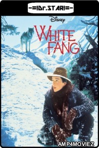 White Fang (1991) Hindi Dubbed Full Movie