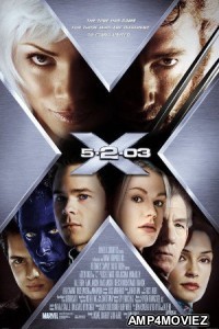 X Men 2 (2003) Hindi Dubbed Full Movie