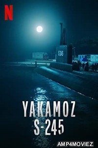 Yakamoz S 245 (2022) Hindi Dubbed Season 1 Complete Show